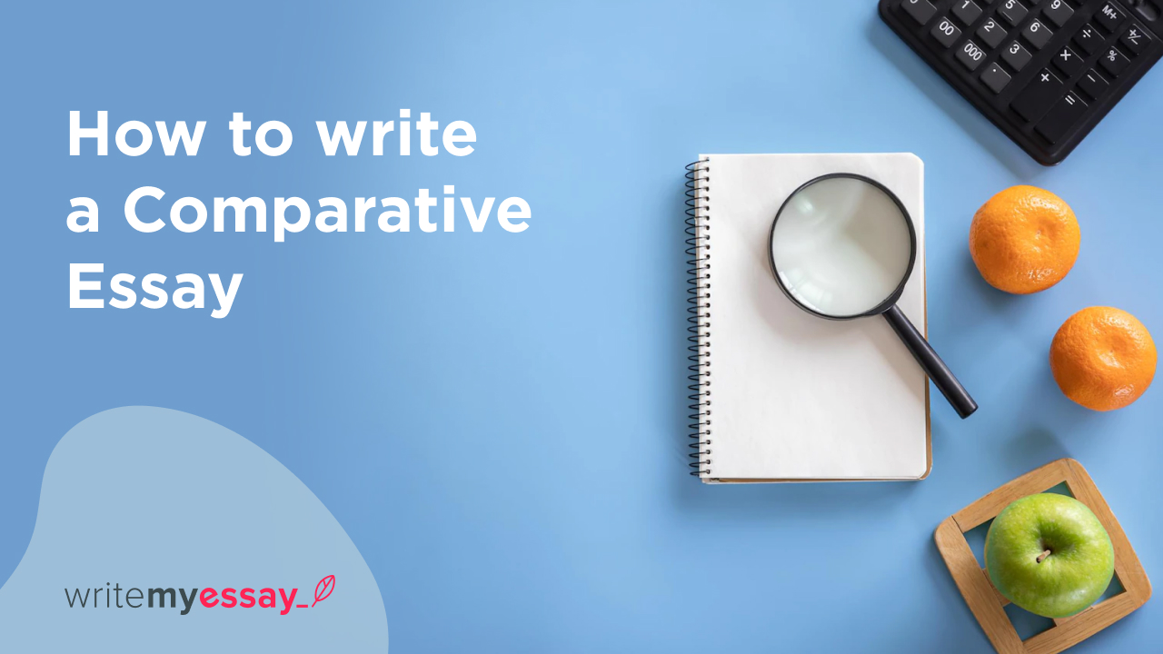 How to write a Comparative Essay