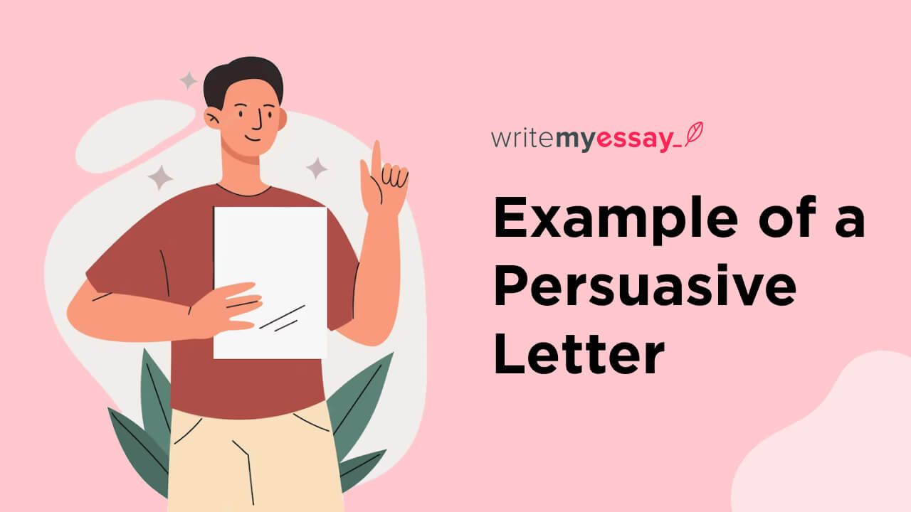 Example of a Persuasive Letter