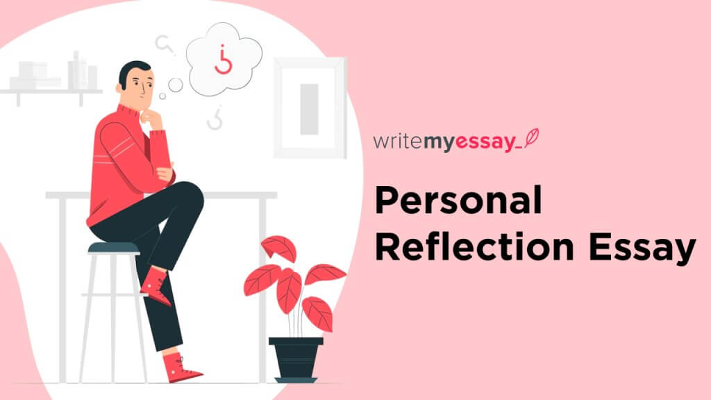 what is a personal reflection in an essay