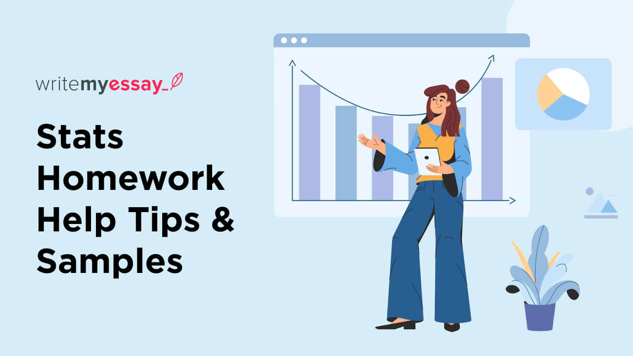 Stats Homework Help Tips & Samples
